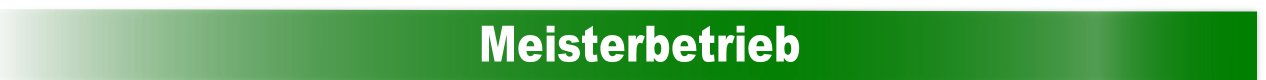 Meisterbetrieb

